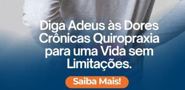 Diga Adeus às Dores Crônicas Quiropraxia para uma Vida sem Limitações