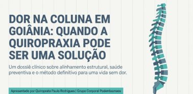 Dor Na Coluna Em Goiânia Quando A Quiropraxia Pode Ser Uma Solução