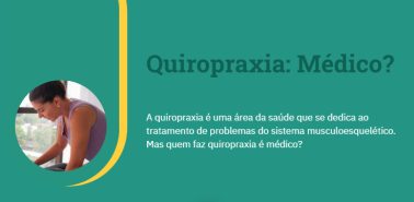 Quem Faz Quiropraxia é Médico?