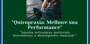 Quiropraxia: Melhore sua Performance