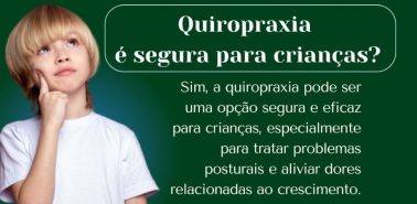 Quiropraxia é segura para crianças?