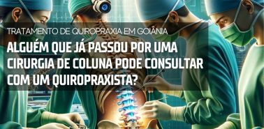 Já passou por cirurgia de coluna 24 Tratamento de Quiropraxia em Goiânia